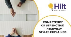 Competency or Strengths? - Interview Styles