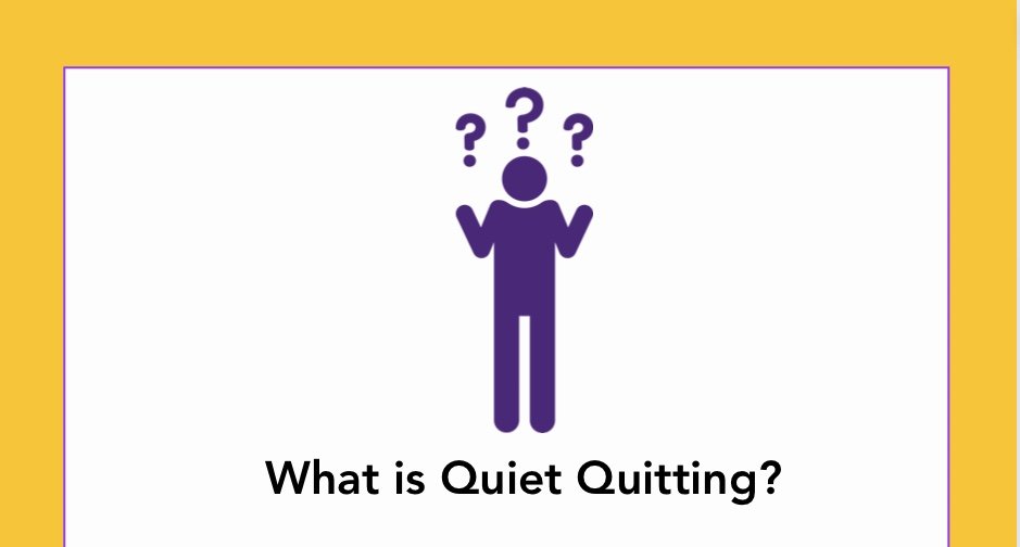 What is Quiet Quitting?