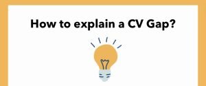 How to explain a CV Gap!